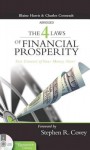 The 4 Laws of Financial Prosperity: Get Conrtol of Your Money Now! - Blaine Harris, Robert W. Peterson, Stephen R. Covey, Robert W. Peterson