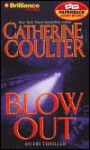 Blow Out - Catherine Coulter, Sandra Burr