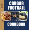 Cougar Football Cookbook - Holly Mendenhall