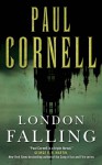 London Falling - Paul Cornell