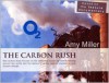 Carbon Rush - Amy Miller