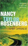 First Offence - Nancy Taylor Rosenberg