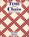 Time for a Chain: The Irish Chain Updated - Lynda Milligan, Nancy J. Smith