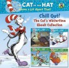 Chill Out! The Cat's Wintertime Ebook Collection (Dr. Seuss/Cat in the Hat) (Deluxe Pictureback) - Tish Rabe, Joe Mathieu, Aristides Ruiz