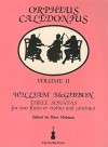 Orpheus Caledonius, Volume 2 - William McGibbon, Peter Holman