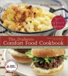 The American Diabetes Association Diabetes Comfort Food Cookbook - Robyn Webb