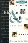 Rhythm And Blues - Jerry Wexler, Jenny Wexler