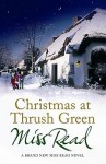Christmas at Thrush Green - Miss Read