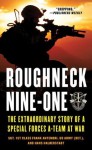 Roughneck Nine-One: The Extraordinary Story of a Special Forces A-team at War - Frank Antenori, Hans Halberstadt