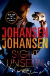 Sight Unseen - Iris Johansen, Roy Johansen