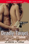 Deadly Target - Laurie Roma