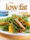 Tasty Low Fat Cooking - Sandy Fritz, Trident Press International, R & R Publications Marketing Pty