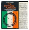 The Damnable Question: A Study in Anglo-Irish Relations - George Dangerfield