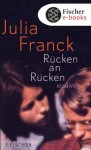 Rücken an Rücken - Julia Franck