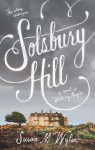 Solsbury Hill: A Novel of Wuthering Heights - Susan M Wyler