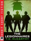 The Legionnaires - T.C. McCarthy