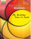 Focus on Reading: My Brother Sam Is Dead - J. Weston Walch