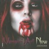 Vampire Art Now - Jasmine Becket-Griffith, Matthew David Becket