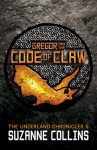 Gregor and the Code of Claw - Suzanne Collins