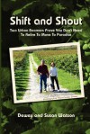 Shift and Shout - Dewey Watson, Susan Watson