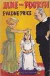 Jane the Fourth - Evadne Price