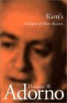 Kant's 'Critique of Pure Reason' - Theodor W. Adorno, Rodney Livingstone