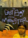 The Lost Boy and the Monster - Craig Kee Strete, Steve Johnson, Lou Fancher