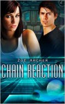 Chain Reaction - Zoe Archer