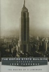 Empire State Building: The Making of a Landmark - John Tauranac