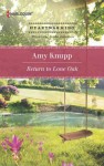 Return to Lone Oak - Amy Knupp