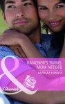 Rancher's Twins - Mum Needed - Barbara Hannay