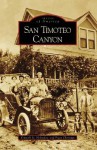 San Timoteo Canyon - Kenneth M. Holtzclaw, Peggy Christian