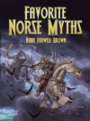 Favorite Norse Myths (Dover Children's Classics) - Abbie Farwell Brown, E. Boyd Smith