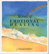 Secrets of Emotional Healing - Swami Kriyananda