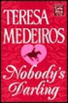 Nobody's Darling - Teresa Medeiros