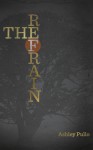 The Refrain (The Bridge Series, #3) - Ashley Pullo