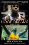 Hoop Dreams: A True Story of Hardship and Triumph - Ben Joravsky