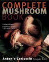 Complete Mushroom Book - Antonio Carluccio