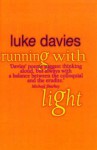 Running With Light - Luke Davies