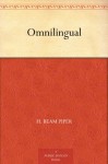 Omnilingual - H. Beam Piper, Frank Kelly Freas