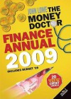 The Money Doctor Finance Annual 2009 - John Lowe