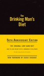 The Drinking Man's Diet: 50th Anniversary Edition - Robert Cameron