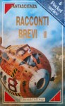 Fantascienza, Racconti brevi II - Various