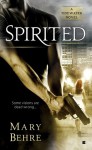 Spirited (Tidewater, #2) - Mary Behre