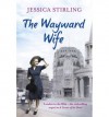 The Wayward Wife - Jessica Stirling