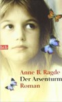 Das Erbstück: Roman - Anne B. Ragde, Gabriele Haefs