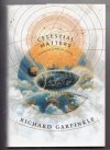 Celestial Matters - Richard Garfinkle