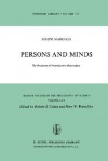 Persons and Minds: The Prospects of Nonreductive Materialism - Joseph Margolis