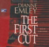 The First Cut - Dianne Emley, Lorna Raver