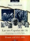 Las Tres Españas Del 36 - Paul Preston